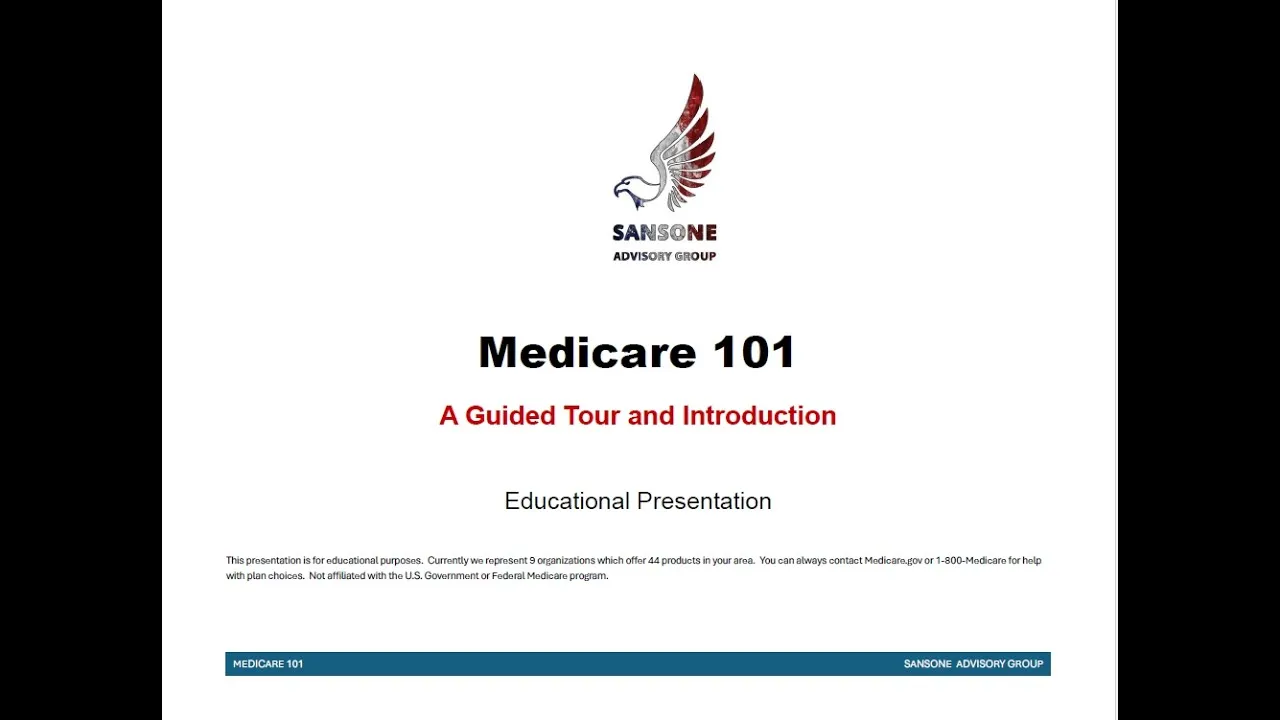 Medicare 101 Educational Presentation